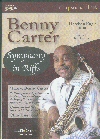 Benny Carter - Symphony In Riffs